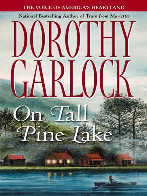 Title details for On Tall Pine Lake by Dorothy Garlock - Wait list